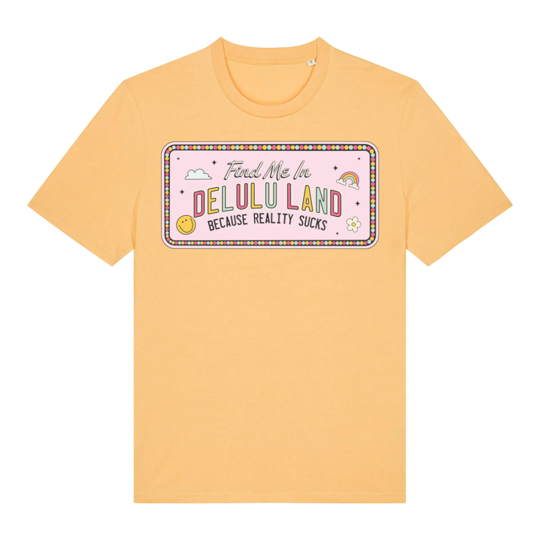 T-Shirt Delulu Land