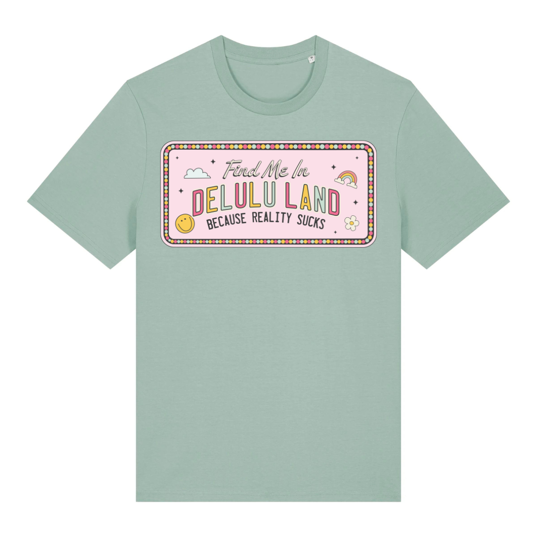 T-Shirt Delulu Land