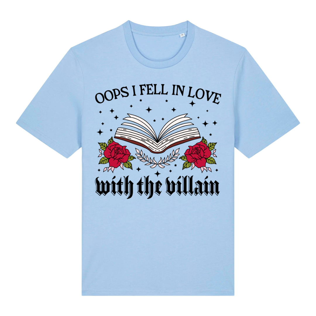 Oops I Fell in Love With The Villain T-Shirt