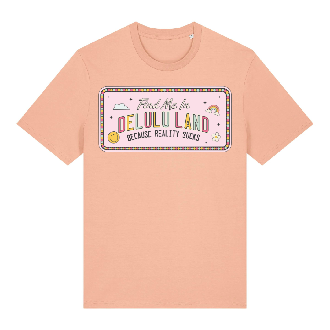 T-Shirt Delulu Land