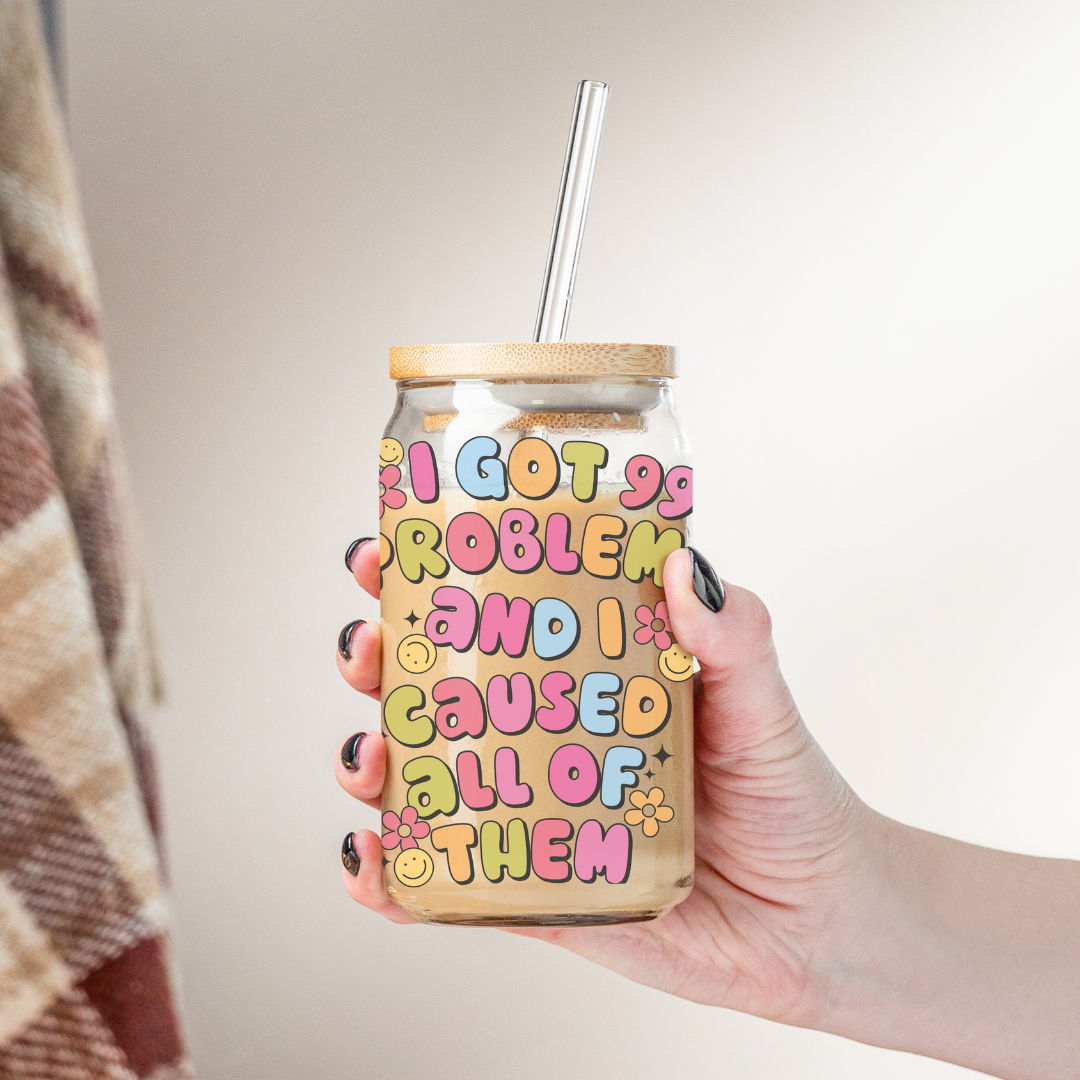 Glass Cup 500 ml - I Got 99 Problems
