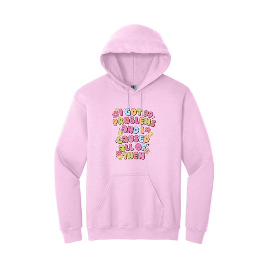 I Got 99 Problems Hoodie