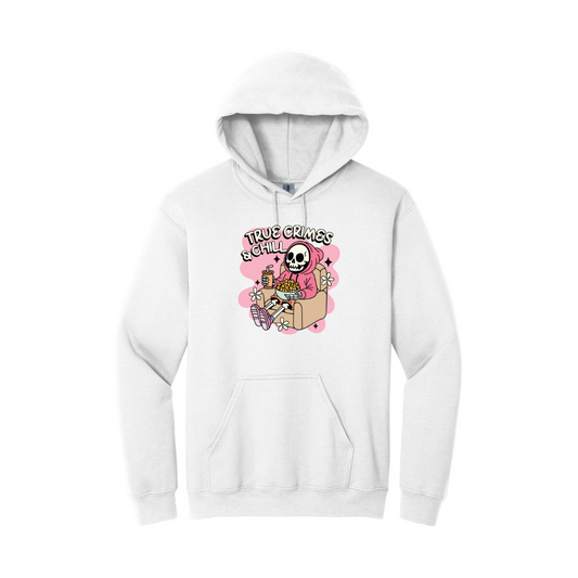 Hoodie - True Crimes & Chill