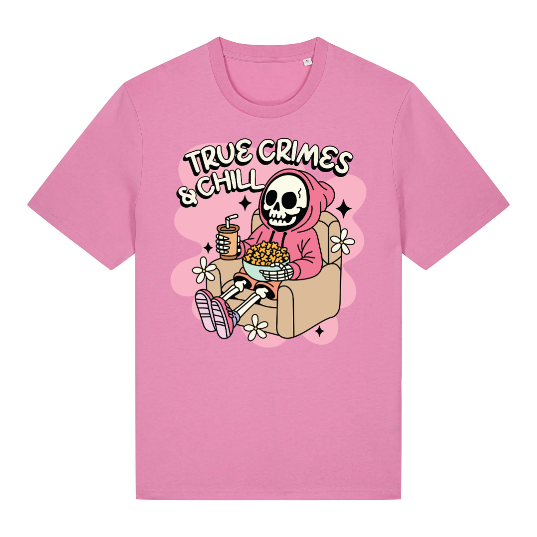 True Crime And Chill T-Shirt