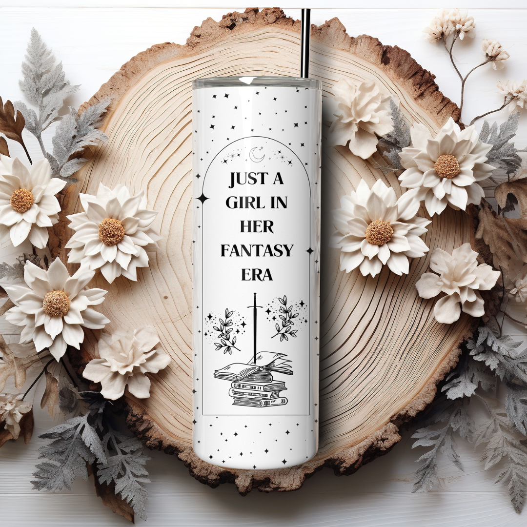 Tumbler 600 ml - Just a Girl in Her Fantasy Era