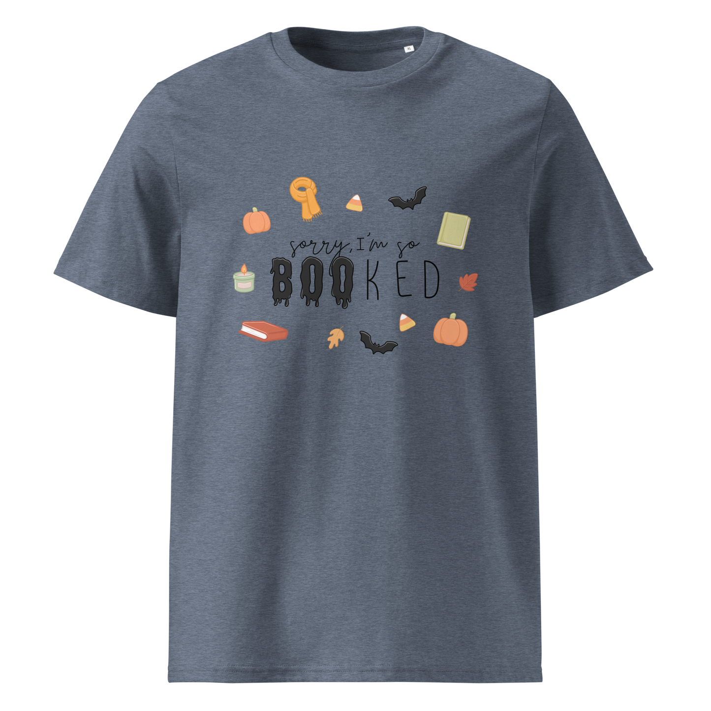 T-Shirt I'm so Booked