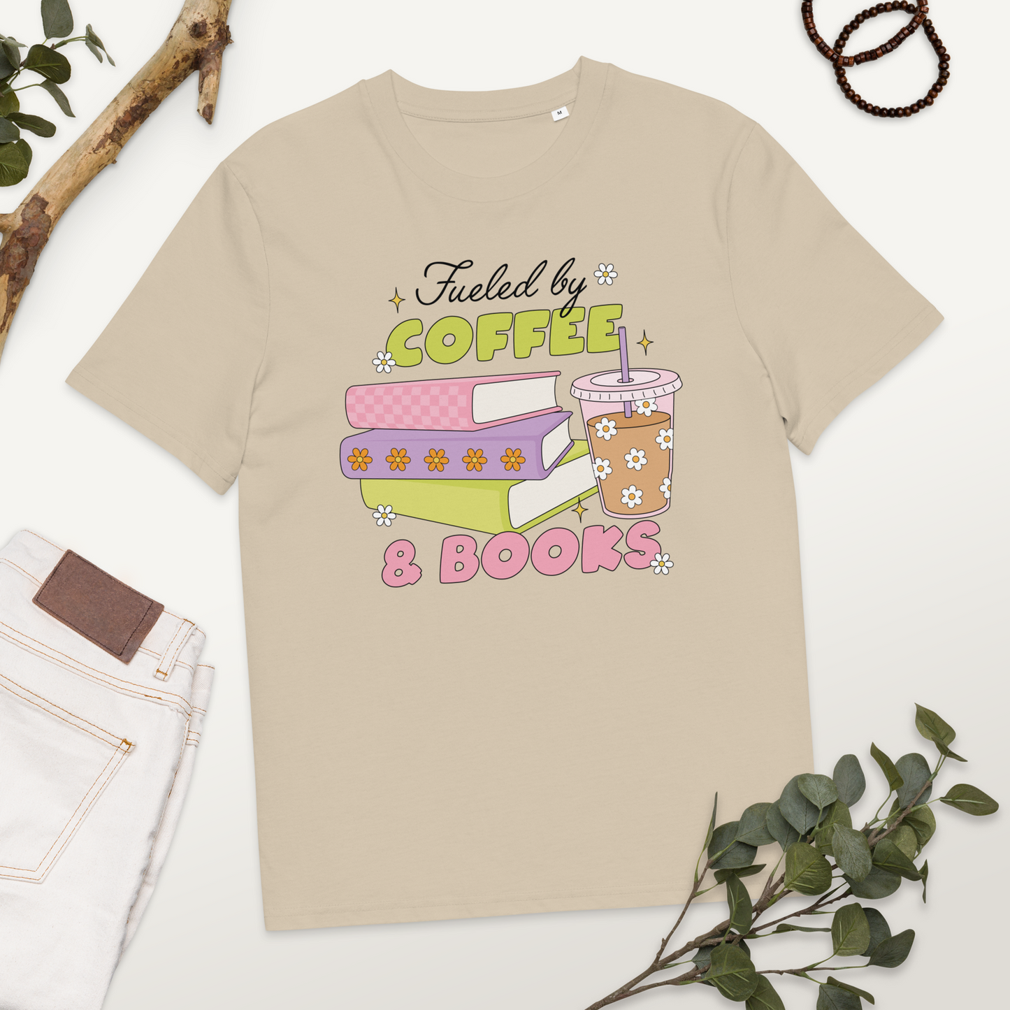 T-Shirt Fueled By Coffee and Books