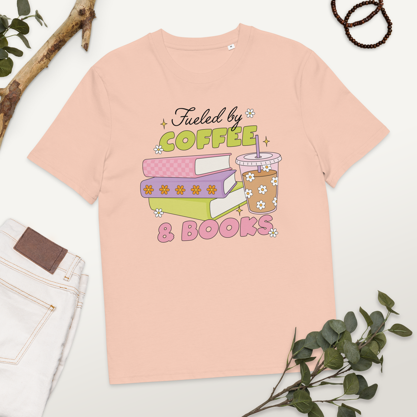 T-Shirt Fueled By Coffee and Books