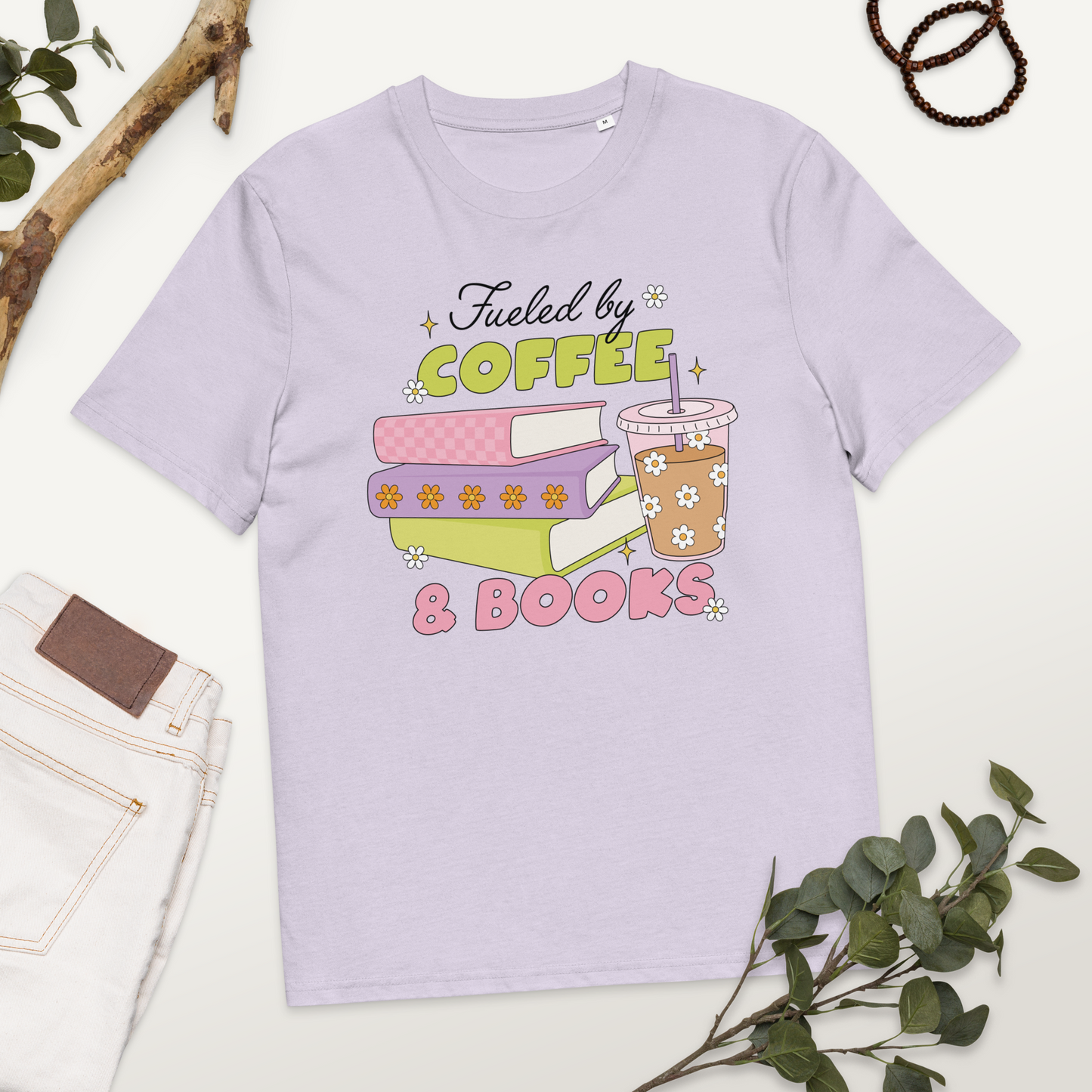 T-Shirt Fueled By Coffee and Books