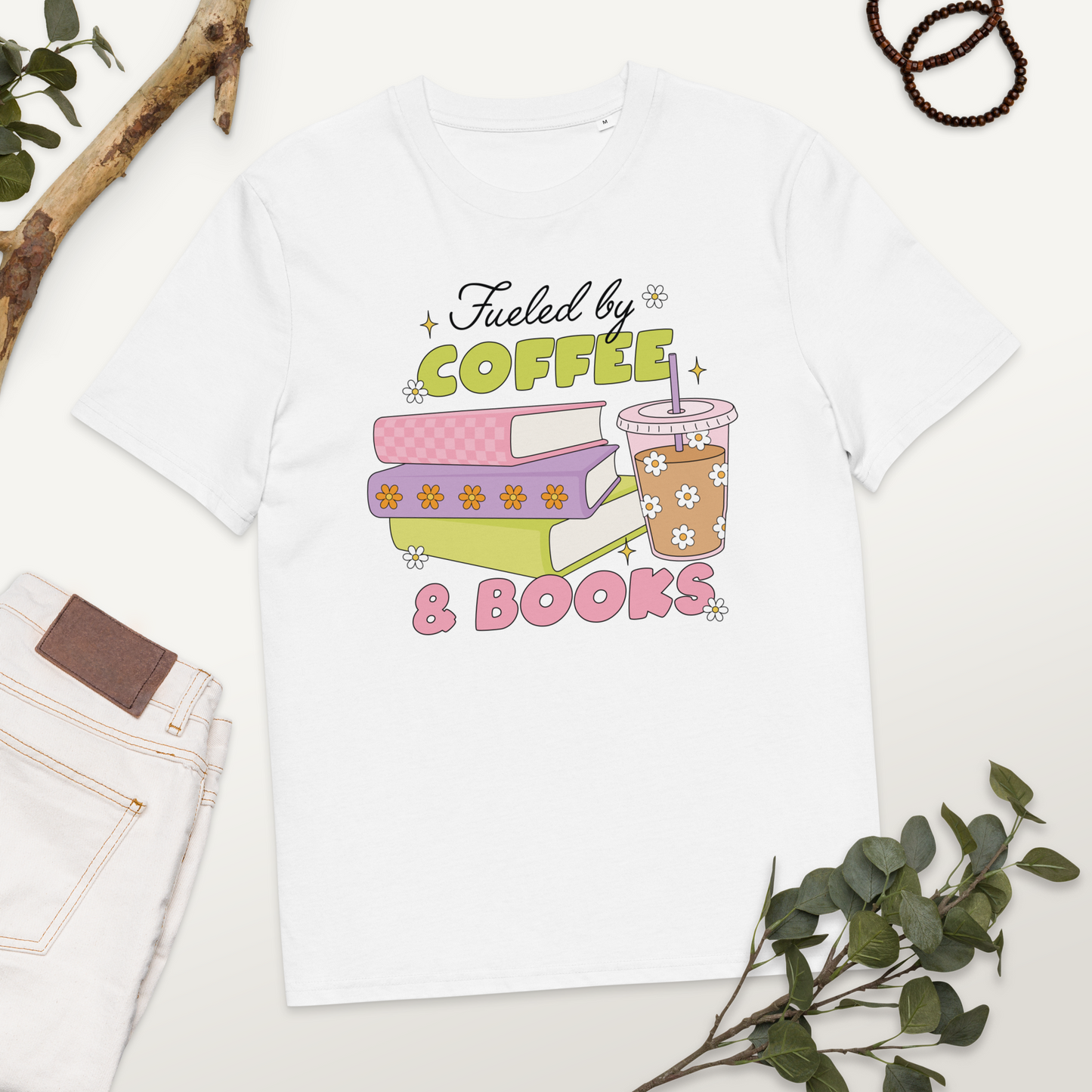 T-Shirt Fueled By Coffee and Books