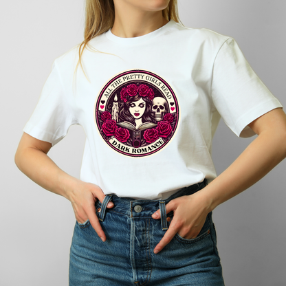 Girls Read Dark Romance T-Shirt