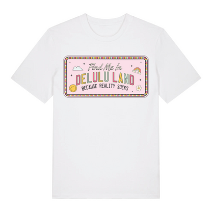 T-Shirt Delulu Land
