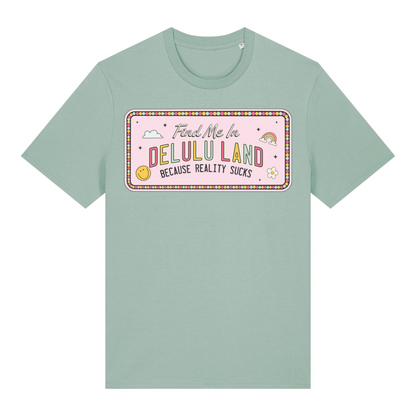 T-Shirt Delulu Land