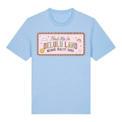T-Shirt Delulu Land