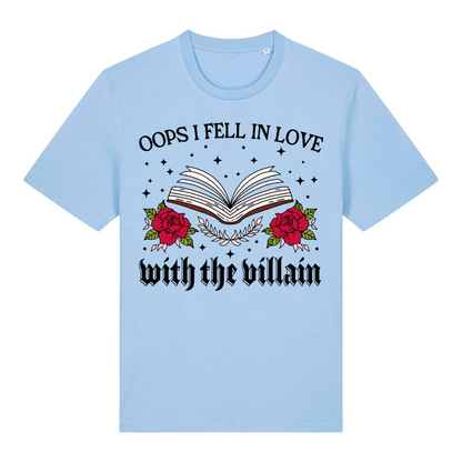 Oops I Fell in Love With The Villain T-Shirt