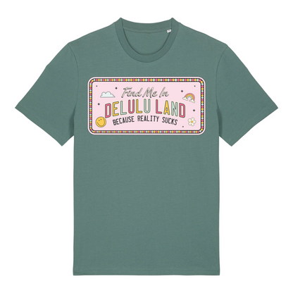 T-Shirt Delulu Land