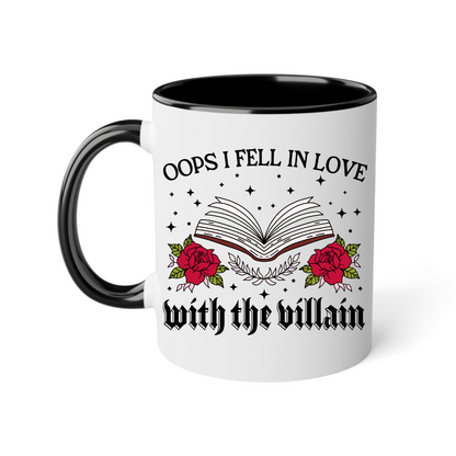 Tazza in ceramica 300 ml - Oops I Fell in Love With The Villain