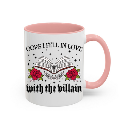Tazza in ceramica 300 ml - Oops I Fell in Love With The Villain