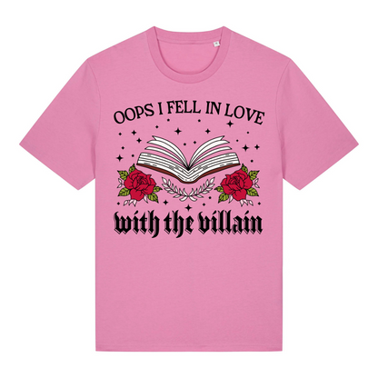 Oops I Fell in Love With The Villain T-Shirt