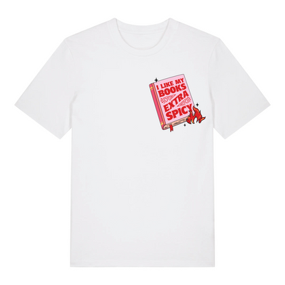 I Like My Books Extra Spicy T-Shirt