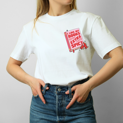 I Like My Books Extra Spicy T-Shirt