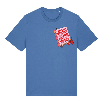 I Like My Books Extra Spicy T-Shirt