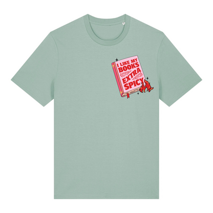 I Like My Books Extra Spicy T-Shirt